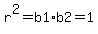 r%5E2=b1%2Ab2=1
