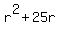 r%5E2+%2B+25r