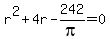 r%5E2+%2B+4r+-+242%2Fpi+=+0