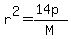 r%5E2+=+%2814p%29%2FM