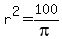 r%5E2+=+100%2Fpi