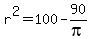 r%5E2+=+100+-+90%2Fpi