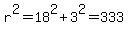 r%5E2+=+18%5E2+%2B+3%5E2+=+333