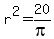 r%5E2+=+20%2Fpi