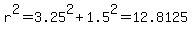r%5E2+=+3.25%5E2+%2B+1.5%5E2+=+12.8125