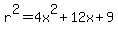 r%5E2+=+4x%5E2%2B12x%2B9
