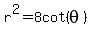 r%5E2+=+8cot%28+theta%29