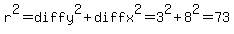 r%5E2+=+diffy%5E2+%2B+diffx%5E2+=+3%5E2+%2B+8%5E2+=+73