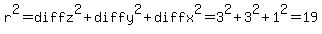 r%5E2+=+diffz%5E2+%2B+diffy%5E2+%2B+diffx%5E2+=+3%5E2+%2B+3%5E2+%2B+1%5E2+=+19