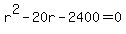 r%5E2+-+20r+-+2400+=+0