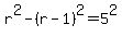 r%5E2-%28r-1%29%5E2=+5%5E2