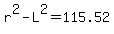 r%5E2-L%5E2=115.52
