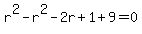 r%5E2-r%5E2+-+2r%2B1+%2B+9+=+0