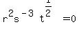 r%5E2s%5E%28-3%29t%5E%281%2F2%29=0