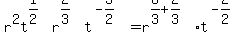r%5E2t%5E%281%2F2%29r%5E%282%2F3%29t%5E%28-3%2F2%29=r%5E%286%2F3%2B2%2F3%29t%5E%28-2%2F2%29