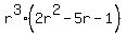 r%5E3%282r%5E2-5r-1%29