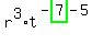 r%5E3%2At%5E%28-highlight_green%28+7+%29-5%29