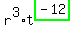 r%5E3%2At%5E%28highlight_green%28+-12+%29%29