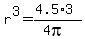 r%5E3=%284.5%2A3%29%2F%284pi%29