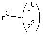 r%5E3=-%282%5E8%2F2%5E2%29