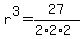 r%5E3=27%2F%282%2A2%2A2%29