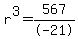 r%5E3=567%2F-21