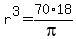 r%5E3=70%2A18%2Fpi