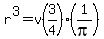 r%5E3=v%283%2F4%29%281%2Fpi%29