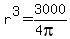 r%5E3+=+3000%2F%284pi%29
