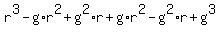 r%5E3-g%2Ar%5E2%2Bg%5E2%2Ar%2Bg%2Ar%5E2-g%5E2%2Ar%2Bg%5E3