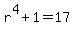 r%5E4%2B1=17