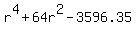 r%5E4%2B64r%5E2+-+3596.35