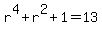 r%5E4%2Br%5E2%2B1=13