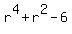 r%5E4+%2B+r%5E2+-6