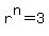 r%5En=3