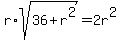 r+%2Asqrt%2836+%2B+r%5E2%29+=+2r%5E2