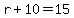 r+%2B+10+=+15