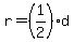r+=+%281%2F2%29d