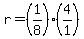 r+=+%281%2F8%29%2A%284%2F1%29