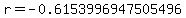 r+=+-0.6153996947505496