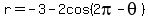 r+=+-3+-+2cos%282pi-theta%29