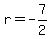 r+=+-7%2F2