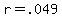 r+=+.049