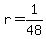 r+=+1%2F48