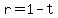 r+=+1+-+t