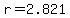 r+=+2.821