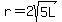 r+=+2sqrt%285L%29