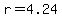 r+=+4.24