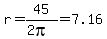 r+=+45%2F%282pi%29+=+7.16