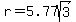 r+=+5.77sqrt%283%29